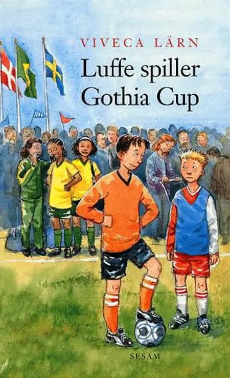 Luffe spiller Gothia Cup af Viveca Lärn