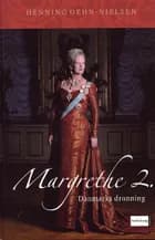 Margrethe 2. af Henning Dehn-Nielsen
