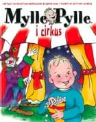 Mylle Pylle i cirkus