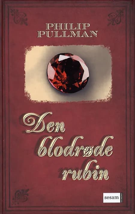 Den blodrøde rubin af Philip Pullman