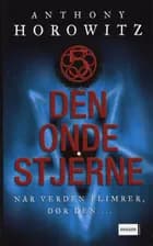 Den onde stjerne af Anthony Horowitz