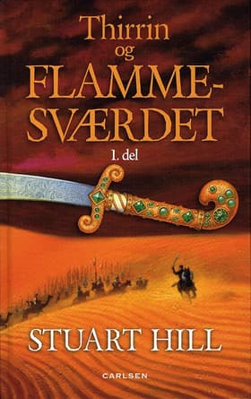 Thirrin og Flammesværdet af Stuart Hill