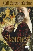 Skønnest af Gail Carson Levine