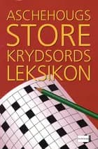 Aschehougs store krydsordsleksikon