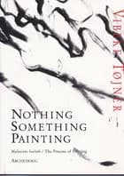 Nothing, something, painting