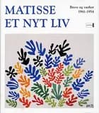 Matisse - et nyt liv