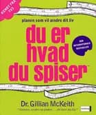Du er hvad du spiser