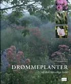 Drømmeplanter til den naturlige have