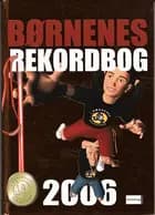Børnenes rekordbog af Mikael Brøgger