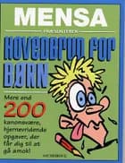 Mensa Hovedbrud for børn særtryk af Ukendt forfatter