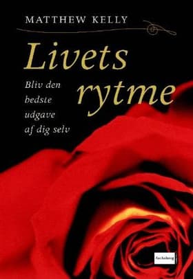 Livets rytme af Matthew Kelly