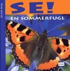 Se! en sommerfugl