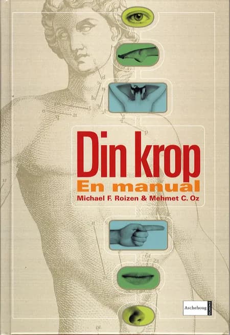 Din krop af Michael F. Roizen