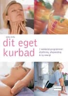 Dit eget kurbad af Anna Selby