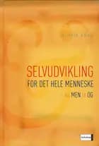 Selvudvikling for det hele menneske