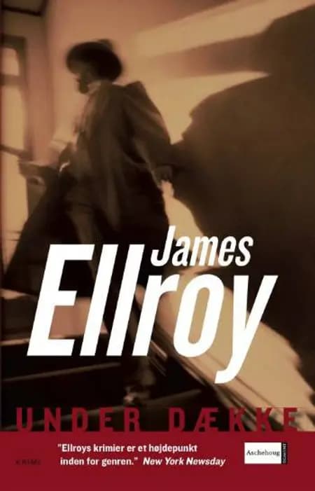Under Dække af James Ellroy
