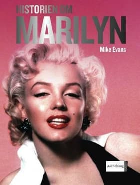 Historien om Marilyn af Mike Evans