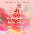 En shopaholics hemmelige drømmeverden