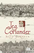 Jeg, Coriander af Sally Gardner