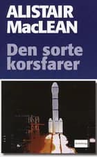 Den sorte korsfarer af Alistair MacLean