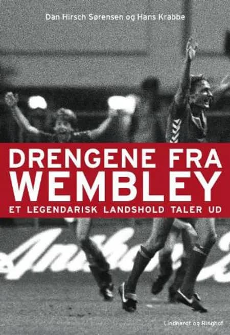 Drengene fra Wembley af Dan Hirsch Sørensen