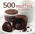 500 muffins & cupcakes