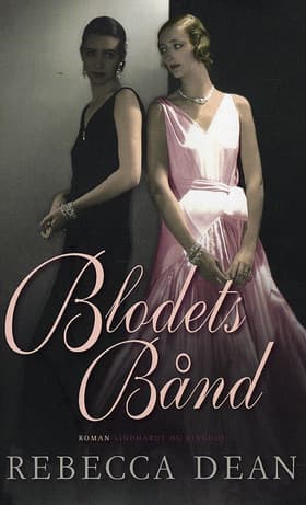 Blodets bånd af Rebecca Dean