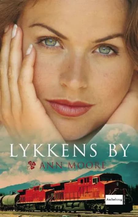 Lykkens by af Ann Moore