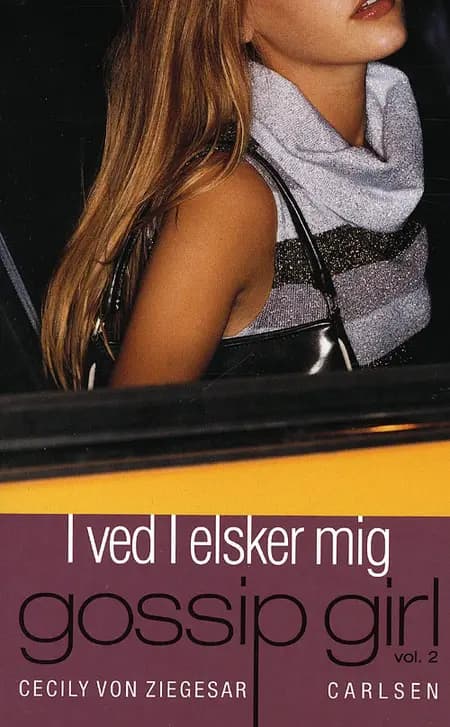 I ved I elsker mig af Cecily von Ziegesar
