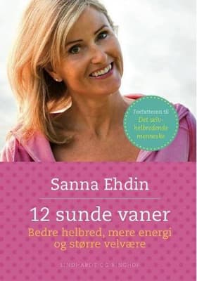 12 sunde vaner af Sanna Ehdin