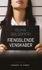 Fængslende venskaber