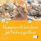 Sommerfristelser på Webergrillen