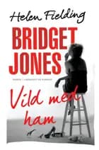 Bridget Jones: Vild med ham