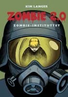 Zombie 2.0 - zombie-instituttet
