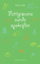 Fattigrøvens sunde opskrifter