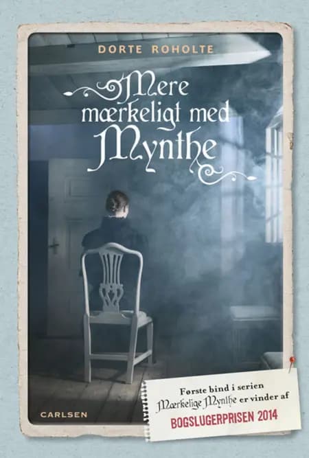 Meget mærkeligt, Mynthe af Dorte Roholte