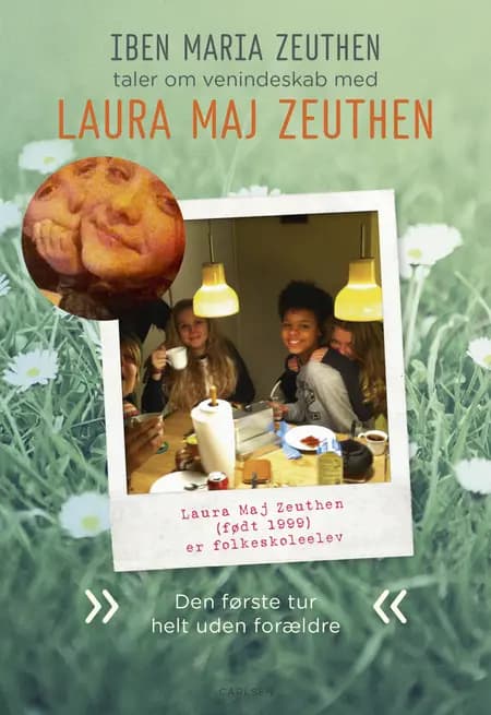 Laura Maj Zeuthen: Den første tur helt uden forældre af Iben Maria Zeuthen