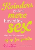 Kvinders guide til mere hovedløs sex