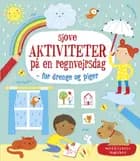 Sjove aktiviteter på en regnvejrsdag for drenge og piger