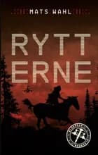 Rytterne af Mats Wahl