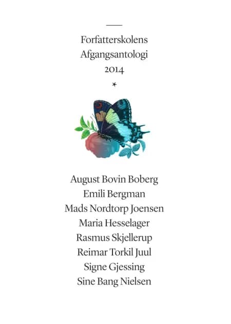 Forfatterskolens afgangsantologi 2014 af August Bovin Boberg