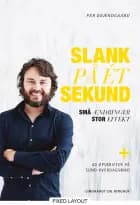 Slank på ét sekund af Per Brændgaard og Gry Sara Windelev