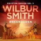 Ørkenguden af Wilbur Smith