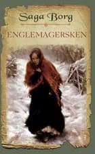 Blodbrødre 5 - Englemagersken af Saga Borg