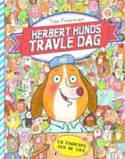 Herbert Hunds travle dag