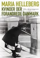 Kvinder der forandrede Danmark