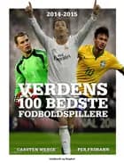 Verdens 100 bedste fodboldspillere 2014-2015
