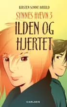 Synnes hævn 3. Ilden og hjertet