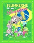 Flunkerne til VM i Brasilien