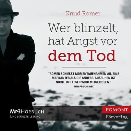 Wer blinzelt, hat Angst vor dem Tod af Knud Romer